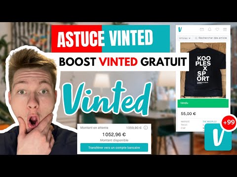 Comment BOOSTER ses ANNONCES VINTED gratuitement ?