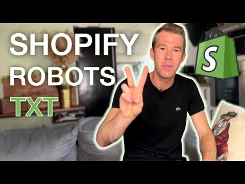 Robots.txt Shopify : comment le modifier (et pourquoi !)