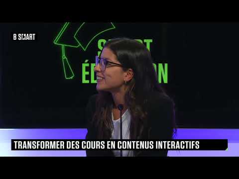 SMART ÉDUCATION - Transformer des cours en contenus interactifs