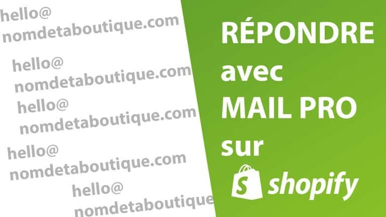 Une image montrant shopify et son interface pour obtenir un mail professionnel pour répondre aux clients.