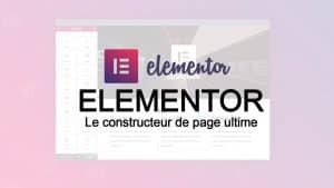 Le constructeur de page elementor permet de faire des pages et articles sur wordpress.