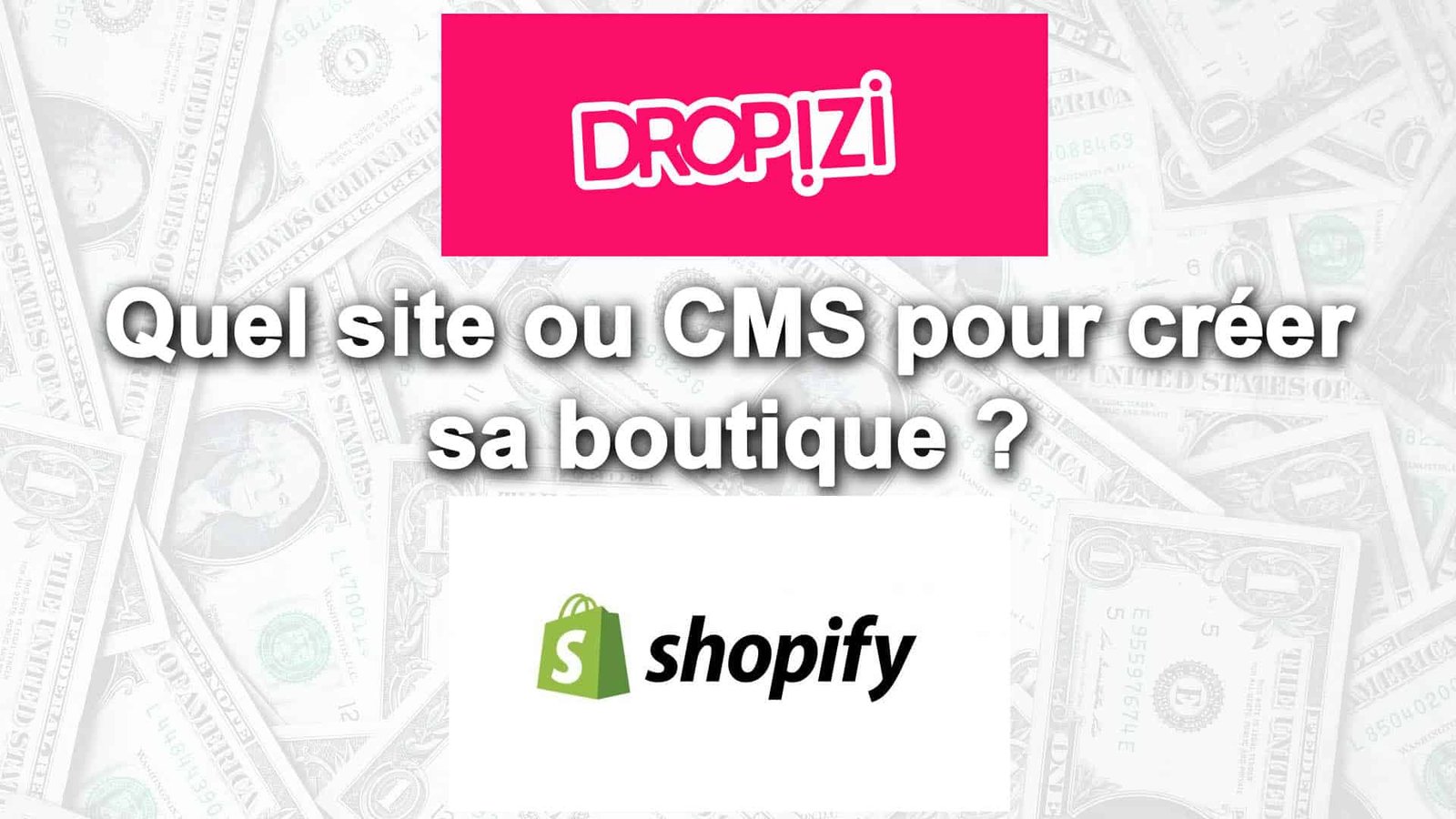 Comparatif des sites pour créer une boutique en ligne en dropshipping
